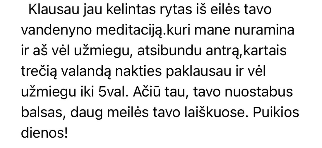 Žinutė: pabundu naktį, paklausau ir vėl užmiegu iki 5 val.
